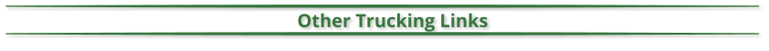 Other Trucking Links